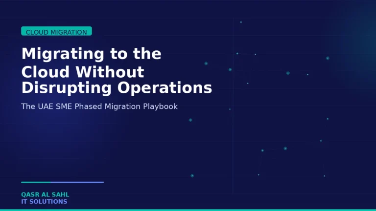 Read more about the article How Dubai SMEs Are Migrating to the Cloud Without Disrupting Daily Operations